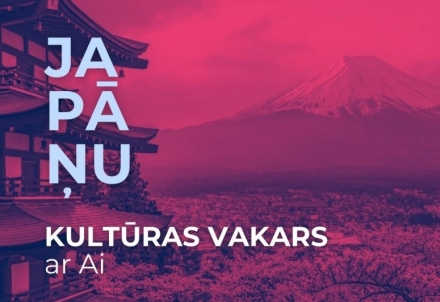 JAPĀNAS KULTŪRAS VAKARS